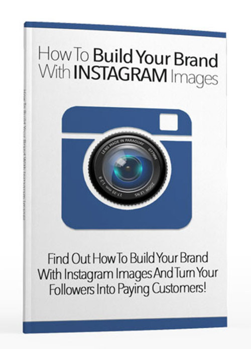 Product picture How To Build Your Brand With Instagram Images (plr)